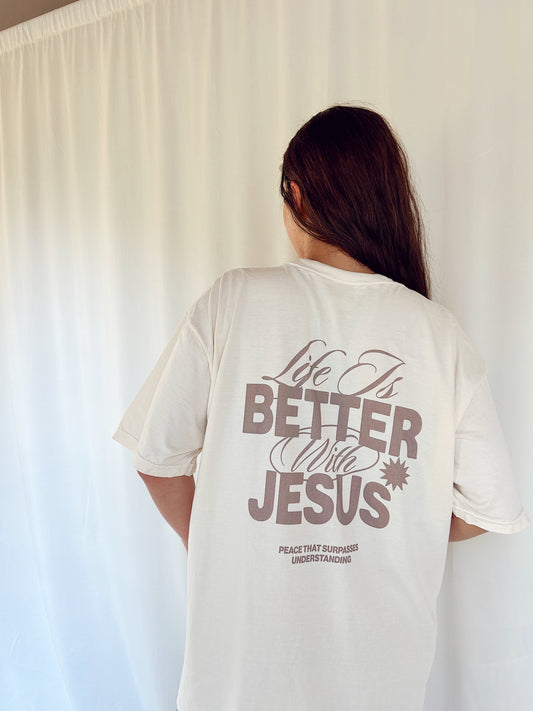 BETTER WITH JESUS TEE