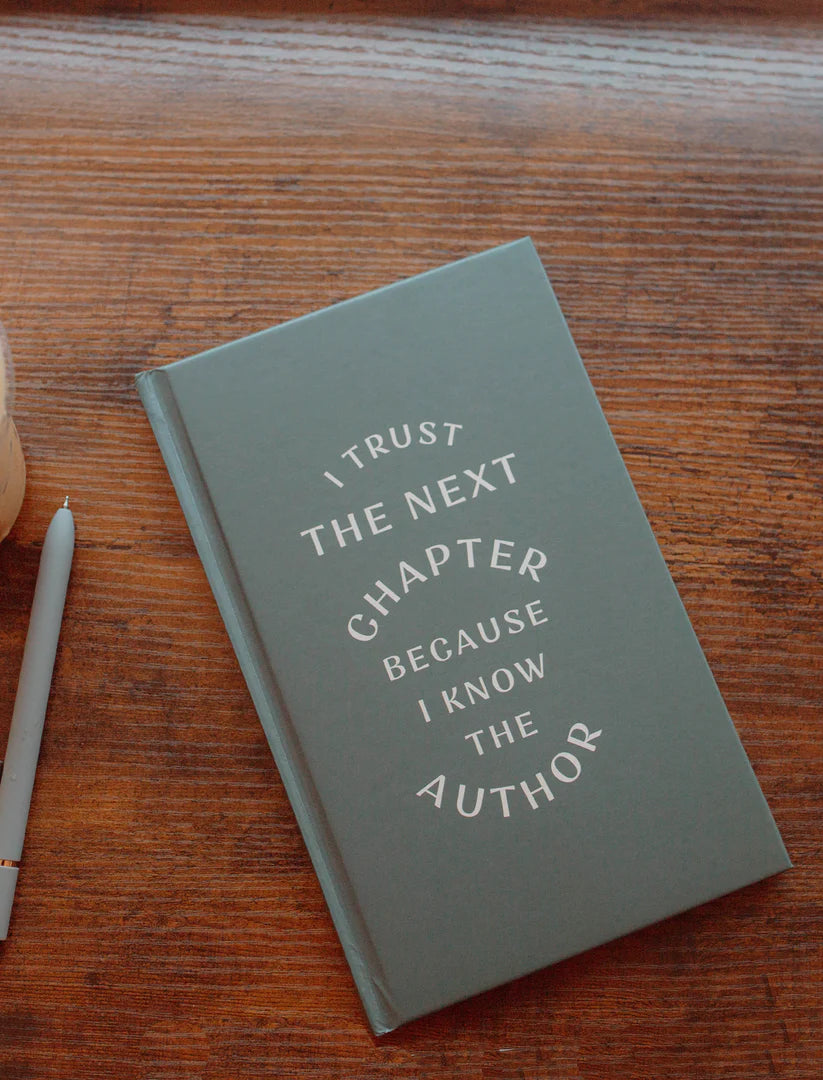 I TRUST THE NEXT CHAPTER HARDCOVER JOURNAL