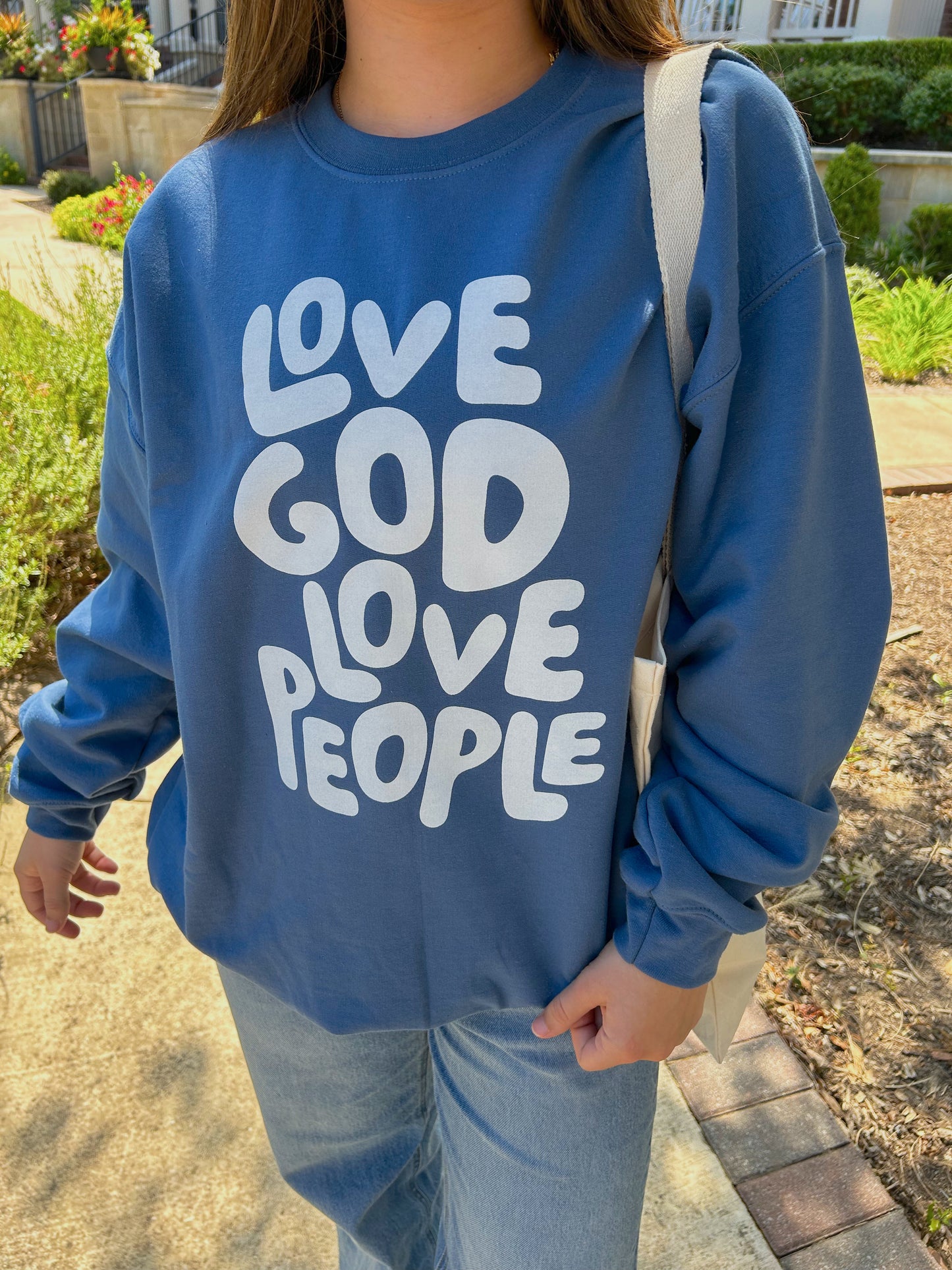 Love God Love People Bubble Letter Sweatshirt